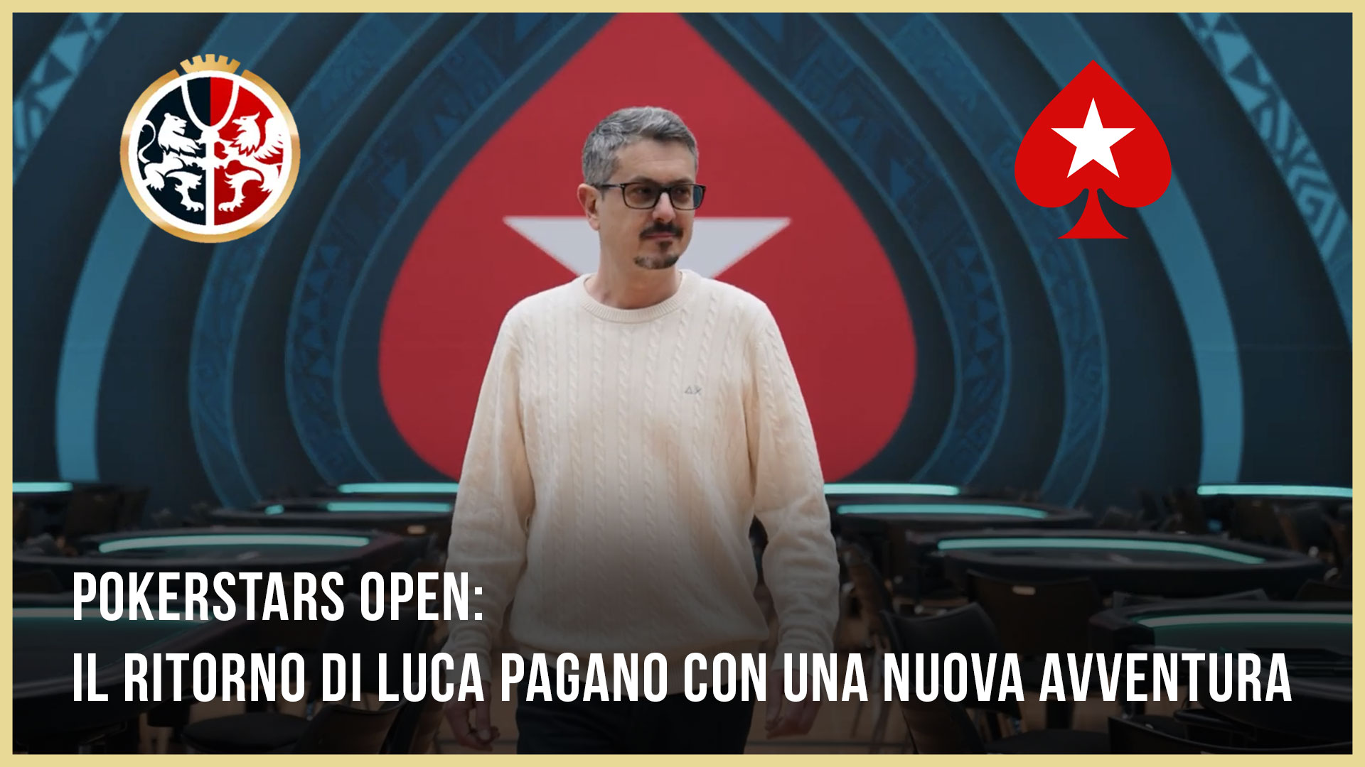 POKERSTARS OPEN: IL RITORNO DI LUCA PAGANO CON UNA NUOVA AVVENTURA